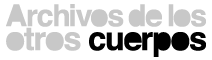 HOME Archivo Otros Cuerpos